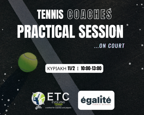 🎾Practical Session για προπονητές τένις στη Λάρισα!